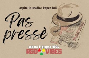 red vibes papet jali pas pressé live podcast vivian jones reggae