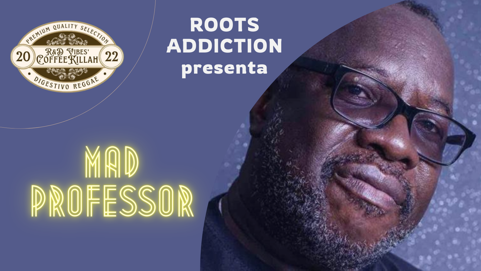 best of mad professor reggae dub podcast coffee killah roots addiction