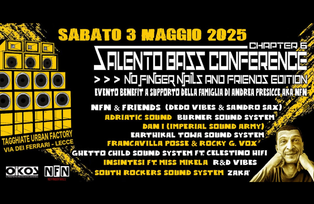 Salento Bass Conference: NoFingerNails & Friends Edition